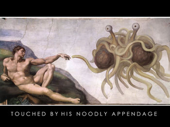 Touched by his noodly appendage