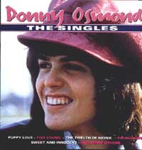 Donny! Osmond! and yes, I had that album. Well, my sister did. Wonder if she ever figured out where it went?