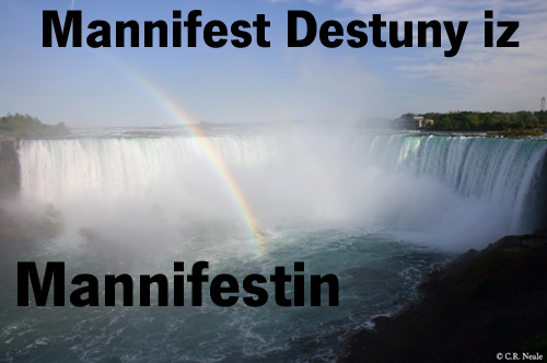 Mannifest Destuny iz mannifestin