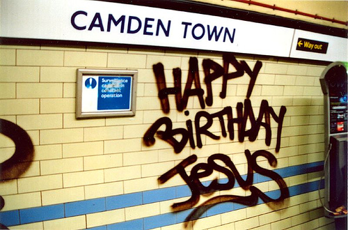 Happy Birthday Jesus from Camden Town