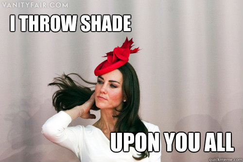 Kate Middleton throws shade upon you inexpert Facebook users